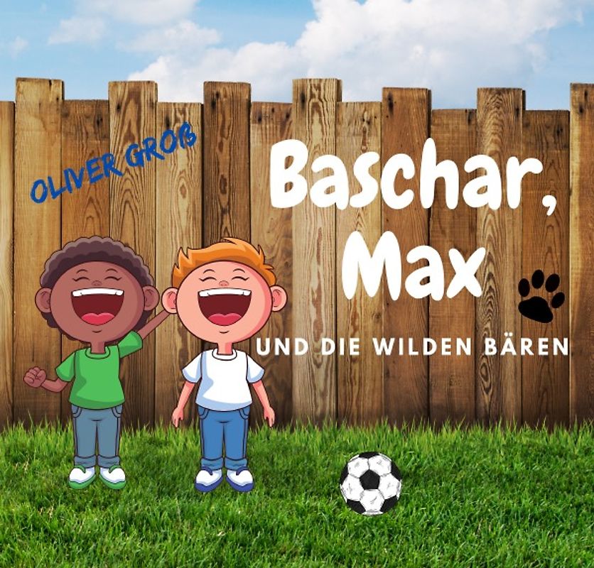 Baschar, Max und die wilden Bären