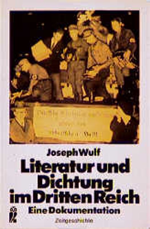 Literatur und Dichtung im Dritten Reich. Eine Dokumentation