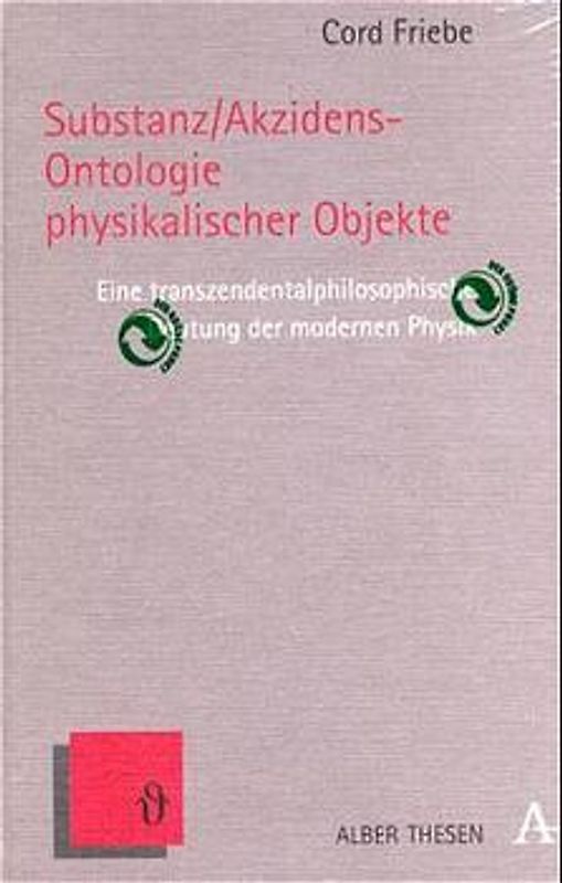 Substanz/Akzidens-Ontologie physikalischer Objekte