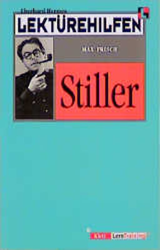 Lektürehilfen Max Frisch "Stiller"