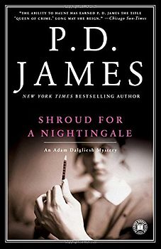 Shroud for a Nightingale (Adam Dalgliesh Mysteries) - P.D. James