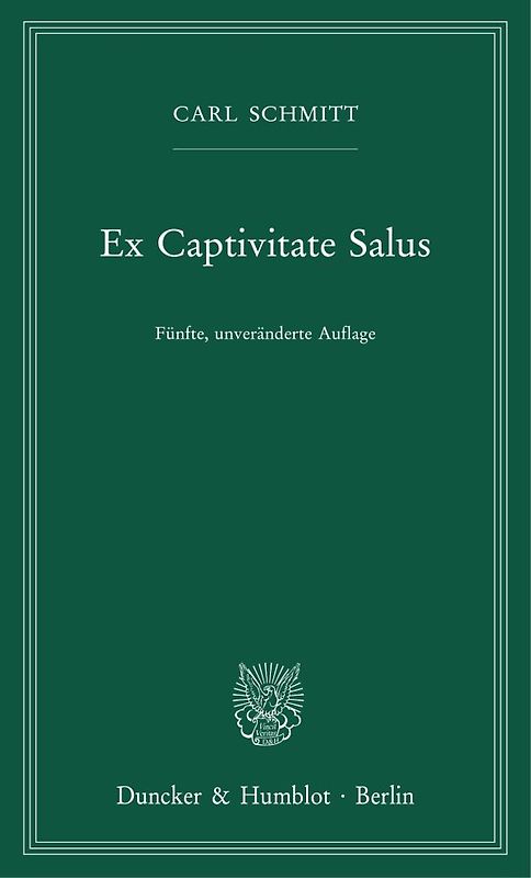 Ex Captivitate Salus