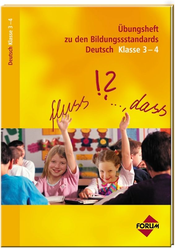 Übungsheft zu den Bildungsstandards Deutsch Klasse 3-4