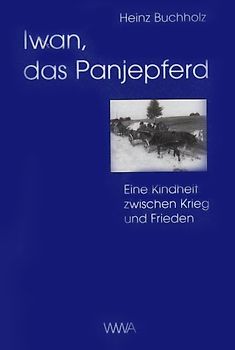 Iwan, das Panjepferd