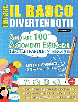 IMPARA IL BASCO DIVERTENDOTI! - LIVELLO AVANZATO
