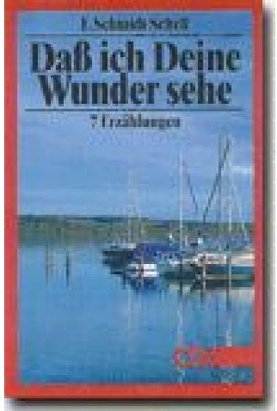 Daß ich Deine Wunder sehe