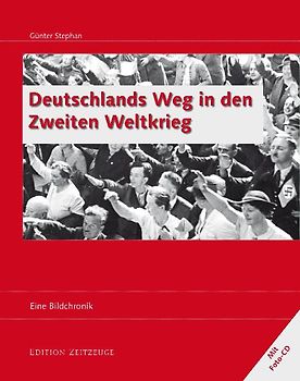 Deutschlands Weg in den Zweiten Weltkrieg