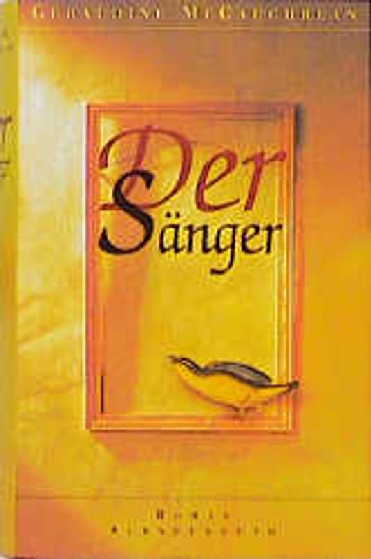 Der Sänger. Roman
