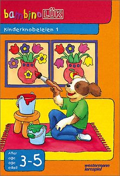 bambinoLÜK-Übungshefte / bambinoLÜK. Kindergarten / 3/4/5 Jahre: Kinderknobeleien