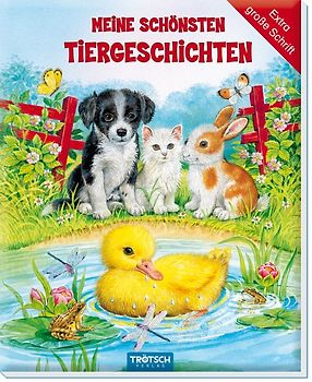 Trötsch Geschichtenbuch "Meine schönsten Tiergeschichten"