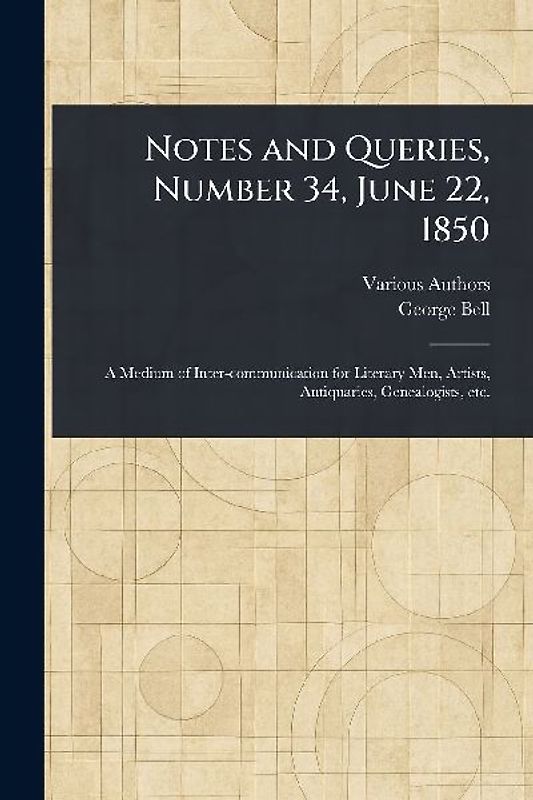 Notes and Queries, Number 34, June 22, 1850