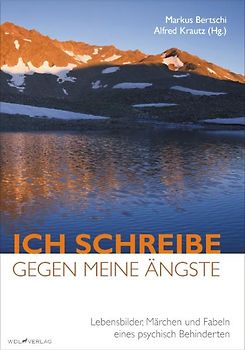Ich schreibe gegen meine Ängste