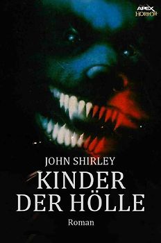 KINDER DER HÖLLE