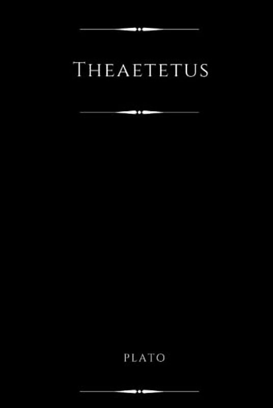 Theaetetus (Illustrated)