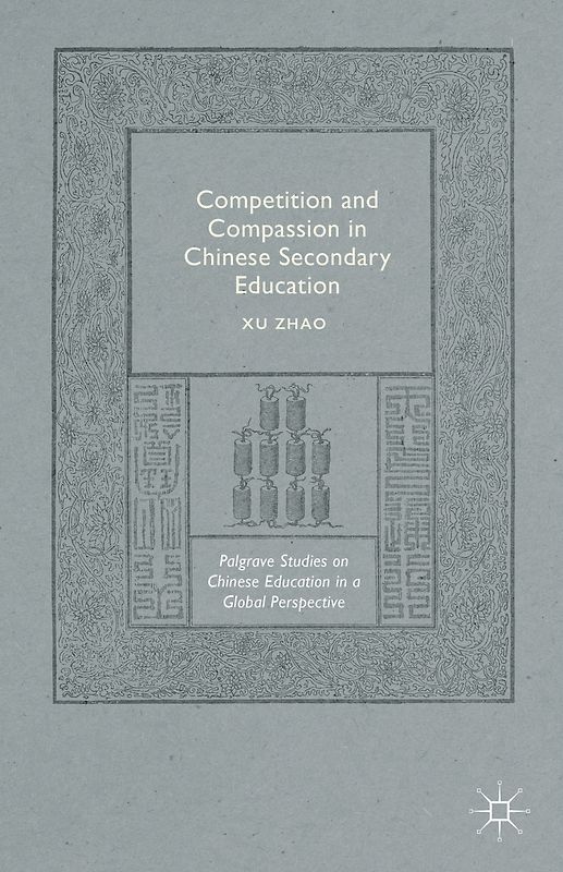 Competition and Compassion in Chinese Secondary Education