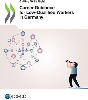 Career Guidance for Low-Qualified Workers in Germany