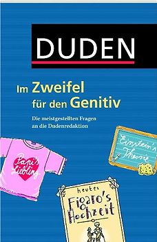 Duden - Im Zweifel für den Genitiv