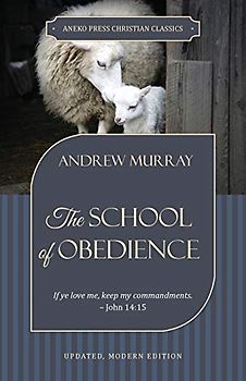 The School of Obedience