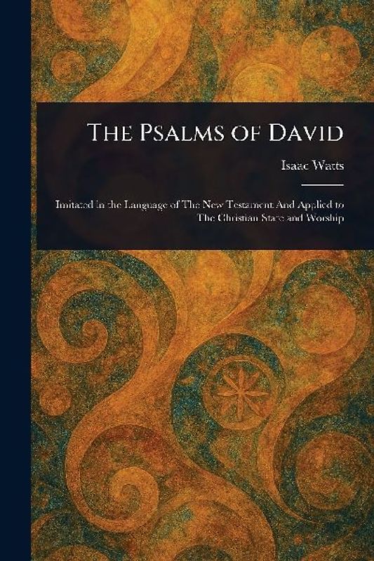 The Psalms of David