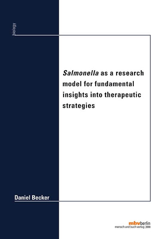 Salmonella as a research model for fundamental insights into therapeutic strategies