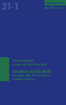 Strindberg and His Media