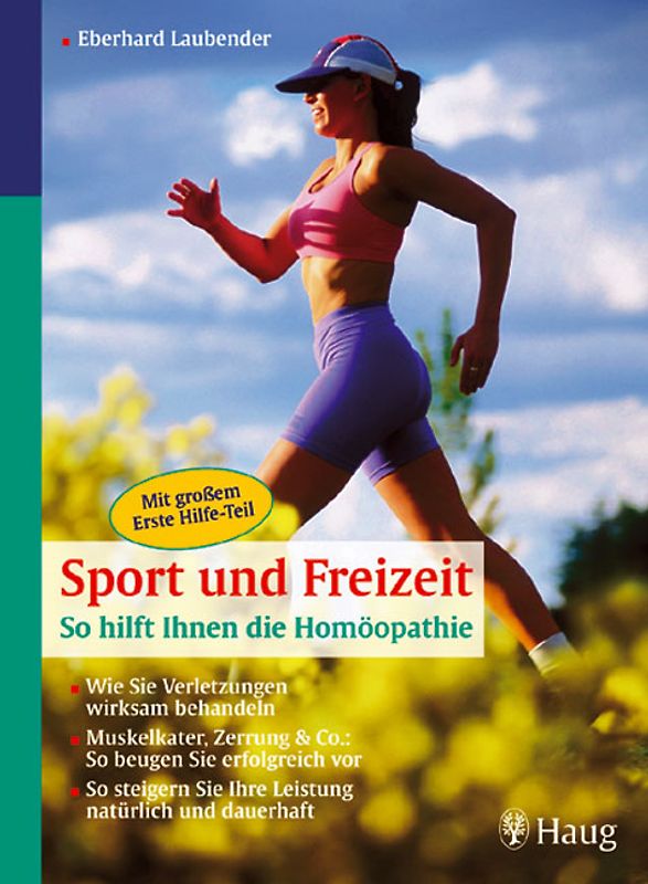 Sport und Freizeit: So hilft Ihnen die Homöopathie