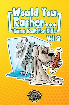 Would You Rather Game Book for Kids