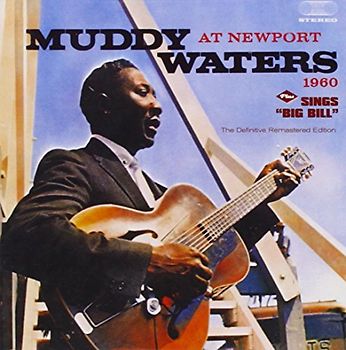 Waters,Muddy - At Newport 1960+Sings Big Bi
