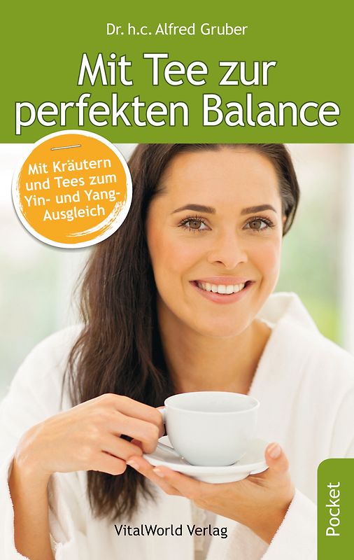 Mit Tee zur perfekten Balance