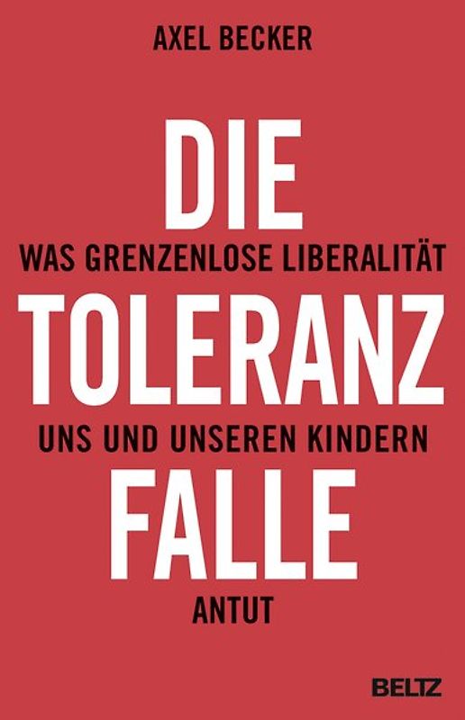Die Toleranzfalle