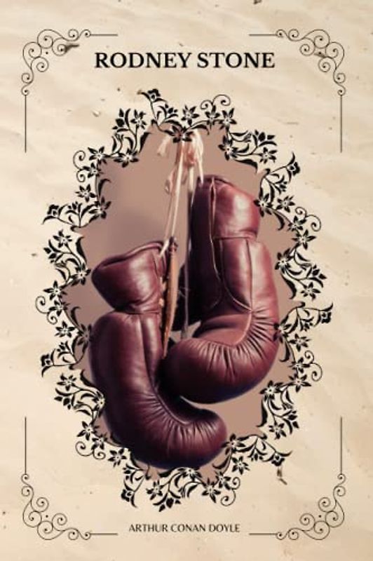 RODNEY STONE By ARTHUR CONAN DOYLE