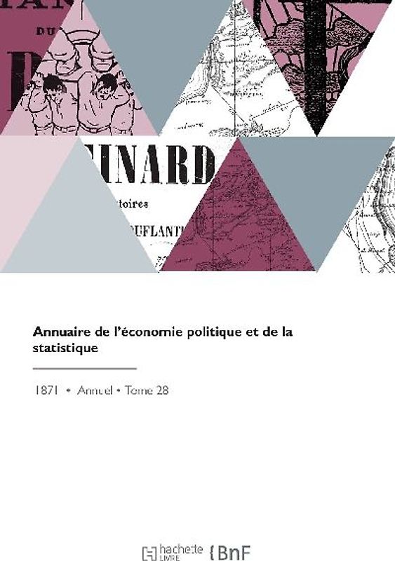 Annuaire de l'Économie Politique Et de la Statistique