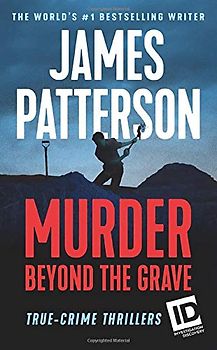 Murder Beyond the Grave (ID True Crime, 3, Band 3)