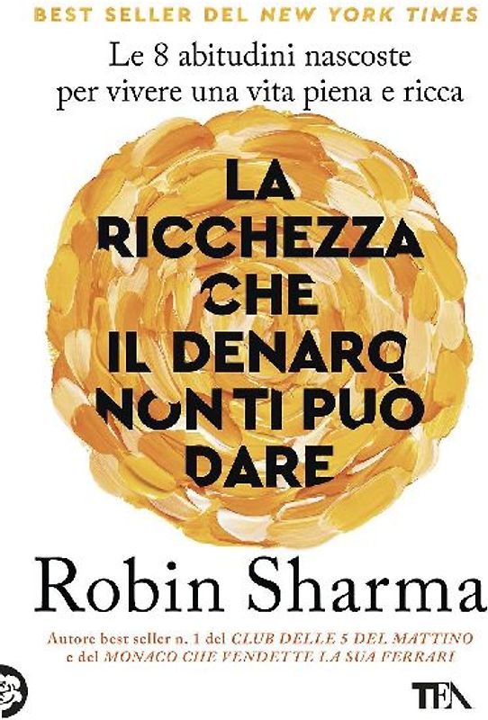 La ricchezza che il denaro non ti può dare