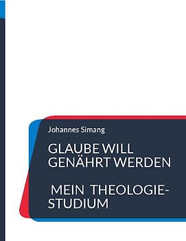 Glaube will genährt werden