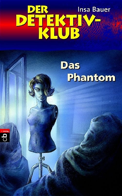 Der Detektiv-Klub - Das Phantom
