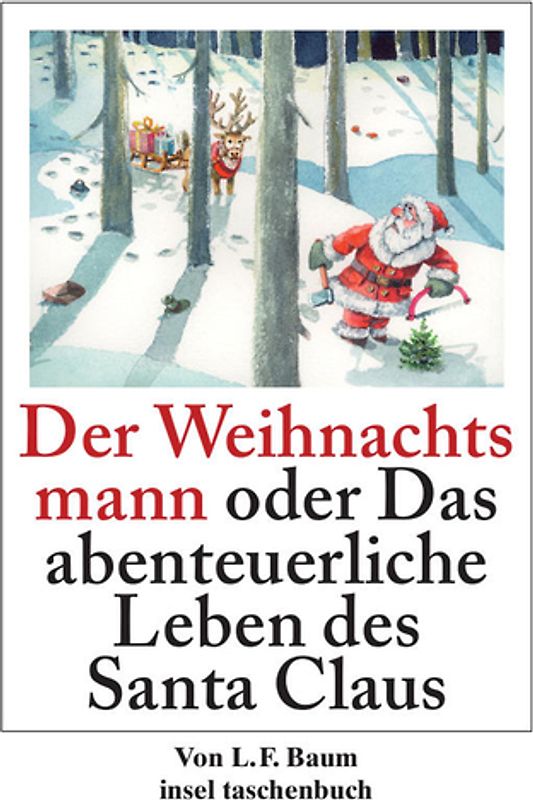 Der Weihnachtsmann oder Das abenteuerliche Leben des Santa Claus