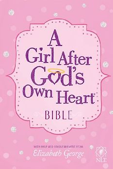 A Girl After God's Own Heart Bible