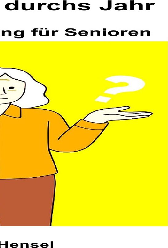 Gedächtnistraining für Senioren / Wir raten uns durchs Jahr