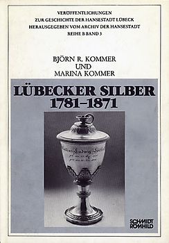 Lübecker Silber 1781-1871