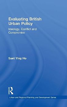 Evaluating British Urban Policy