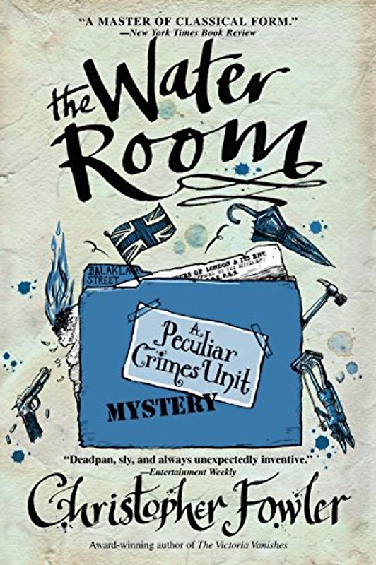 The Water Room: A Peculiar Crimes Unit Mystery (Peculiar Crimes Unit Mysteries (Bantam Paperback))