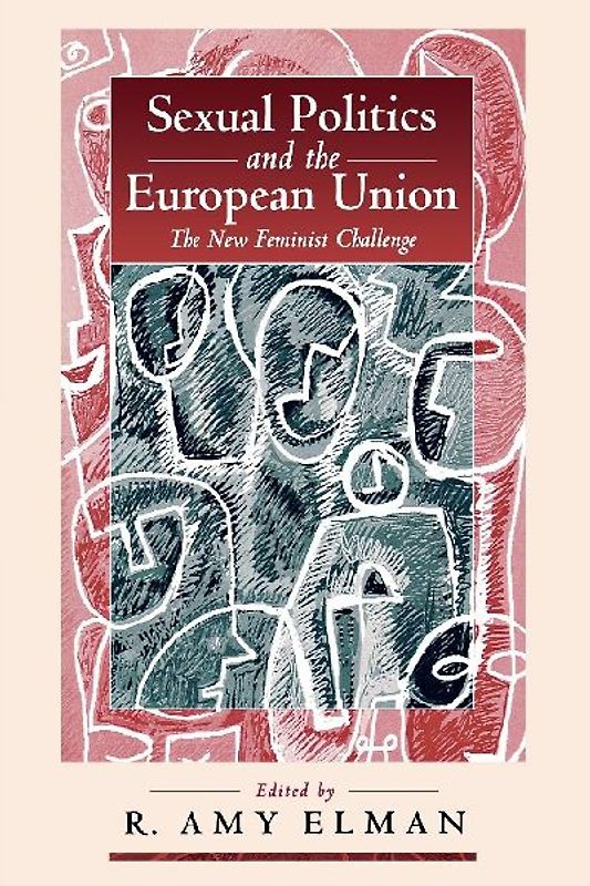 Sexual Politics and the European Union