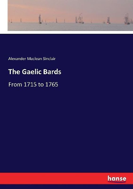 The Gaelic Bards