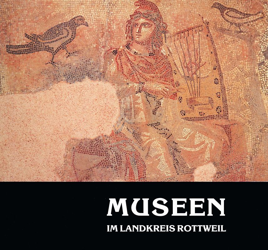 Museen im Landkreis Rottweil
