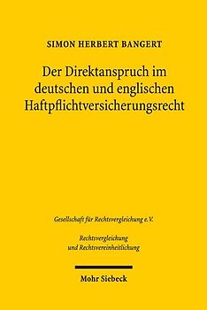 Der Direktanspruch im deutschen und englischen Haftpflichtversicherungsrecht