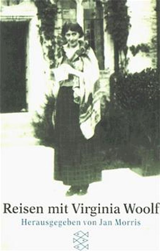 Reisen mit Virginia Woolf