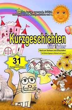 31 Kurzgeschichten für Tyler - (LUXUSAUSGABE)