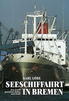 Seeschiffahrt in Bremen