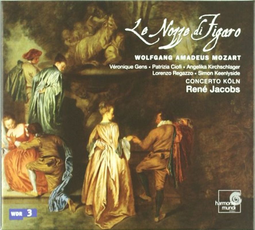 Véronique Gens - Mozart - Le Nozze di Figaro / Gens, Ciofi, Kirchschlager, Regazzo, Keenlyside, Concerto Köln, Jacobs